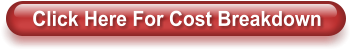 Click Here For Cost Breakdown